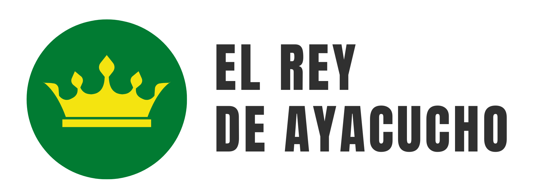 El Rey de Ayacucho